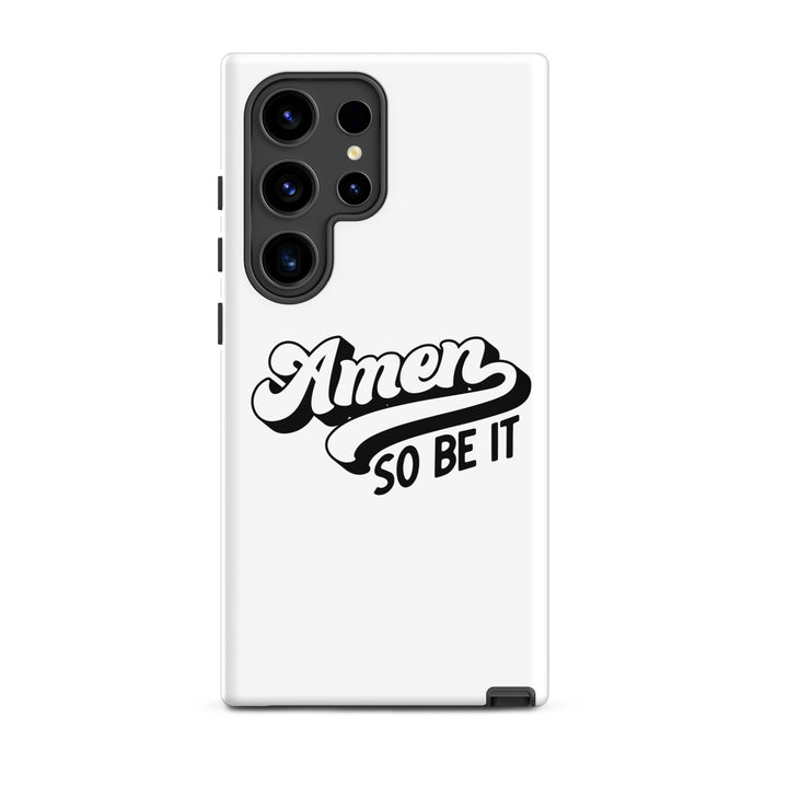 Christian Phone Case Amen So Be It White for Samsung® Samsung® Phone Cases Glossy Samsung Galaxy S24 Ultra 