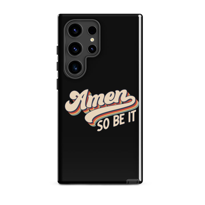 Christian Phone Case Amen So Be It Black for Samsung® Samsung® Phone Cases Glossy Samsung Galaxy S24 Ultra 