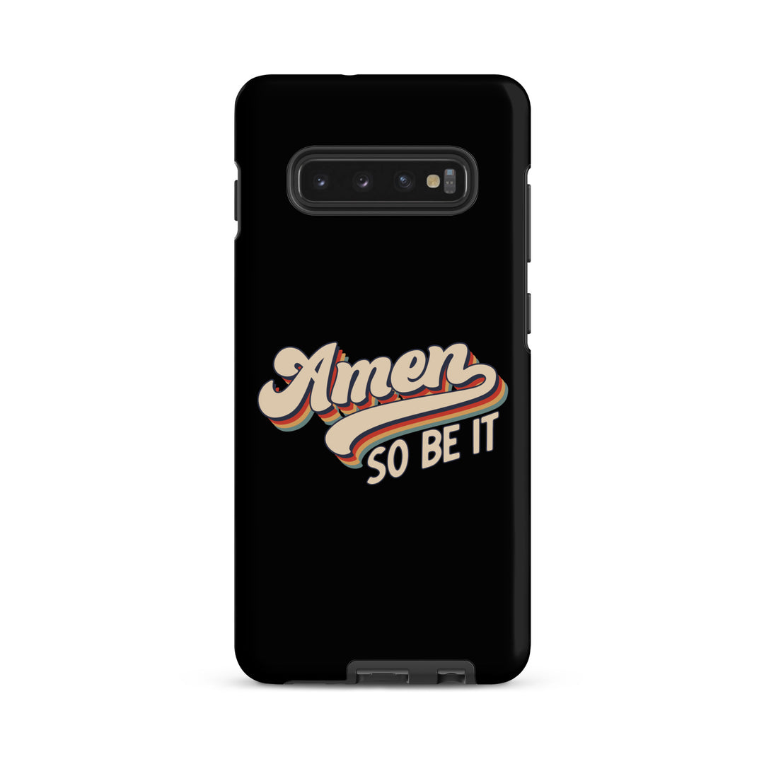 Christian Phone Case Amen So Be It Black for Samsung® Samsung® Phone Cases Matte Samsung Galaxy S10 Plus 