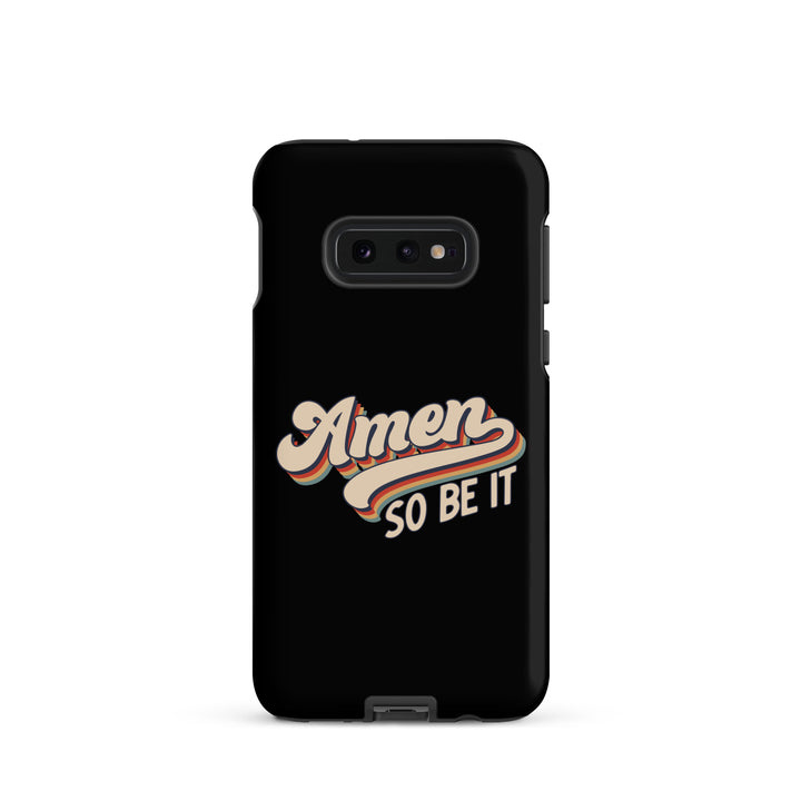 Christian Phone Case Amen So Be It Black for Samsung® Samsung® Phone Cases Matte Samsung Galaxy S10e 