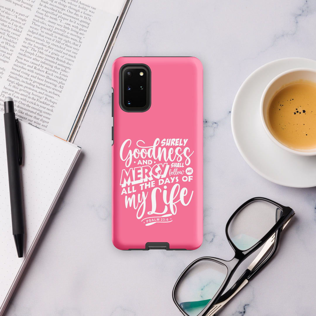 Christian Phone Case Goodness and Mercy for Samsung® Samsung® Phone Cases   