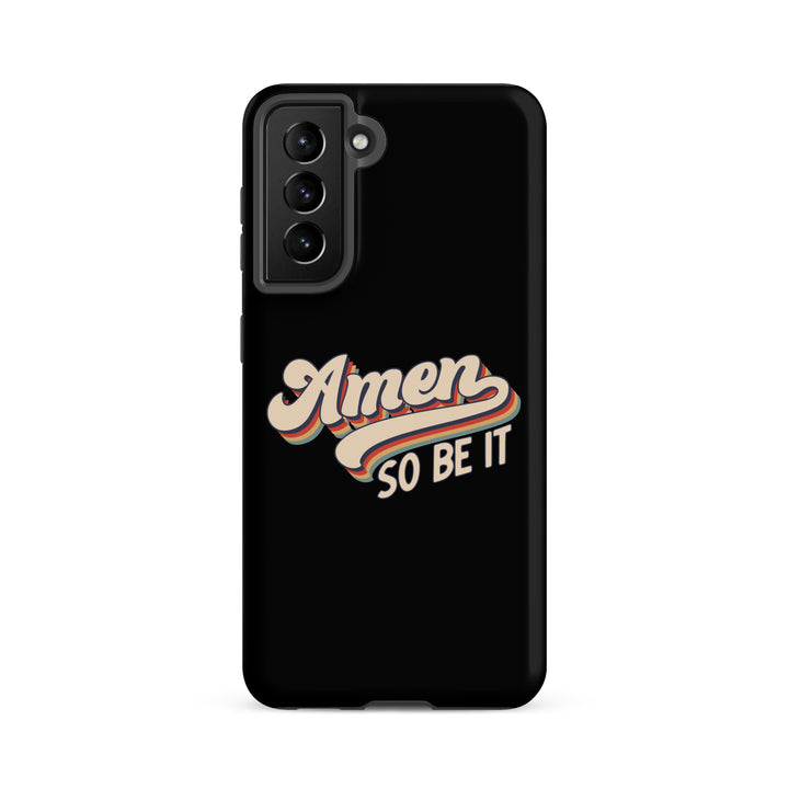 Christian Phone Case Amen So Be It Black for Samsung® Samsung® Phone Cases Matte Samsung Galaxy S21 FE 