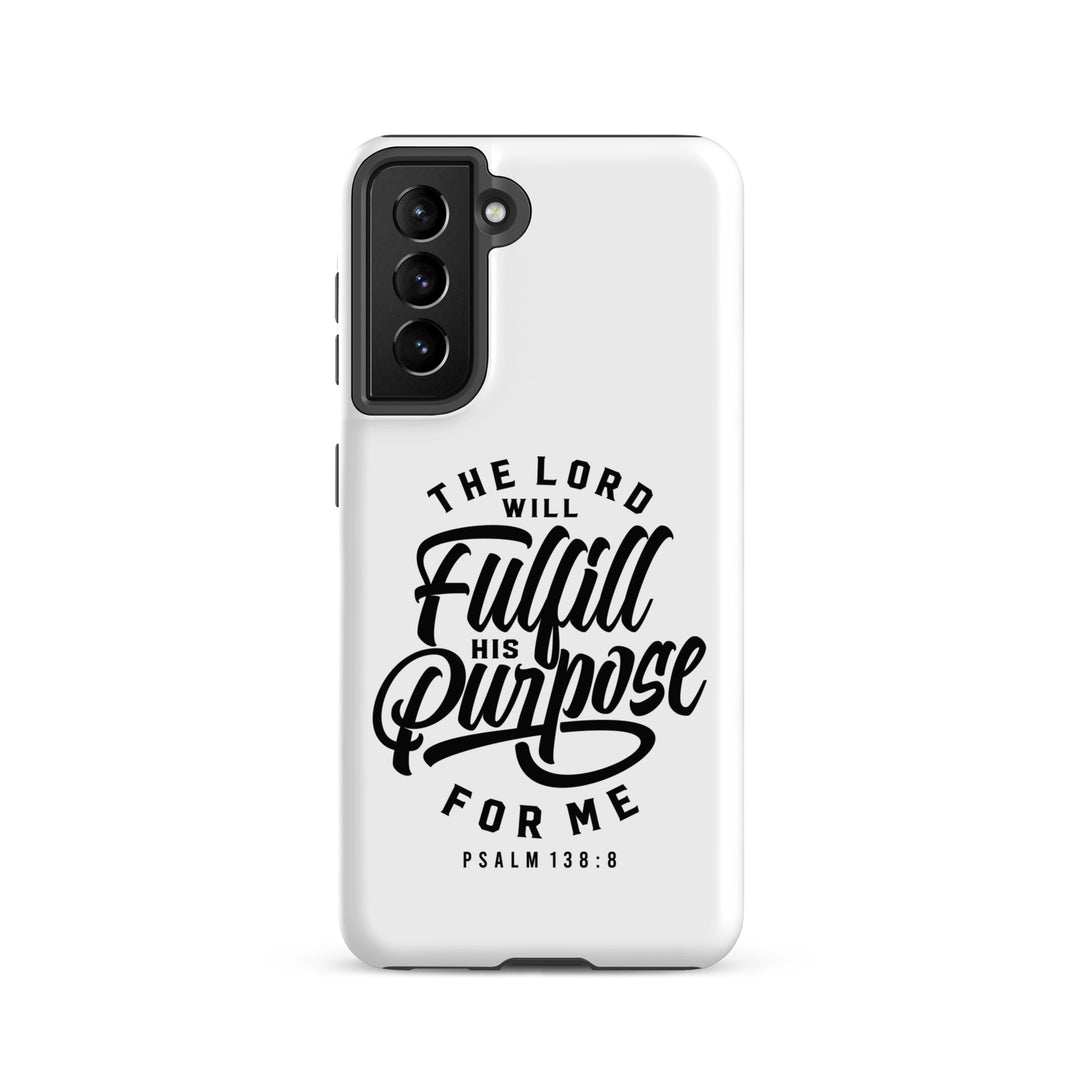 Christian Phone Case Fulfill His Purpose for Samsung® Samsung® Phone Cases Matte Samsung Galaxy S21 