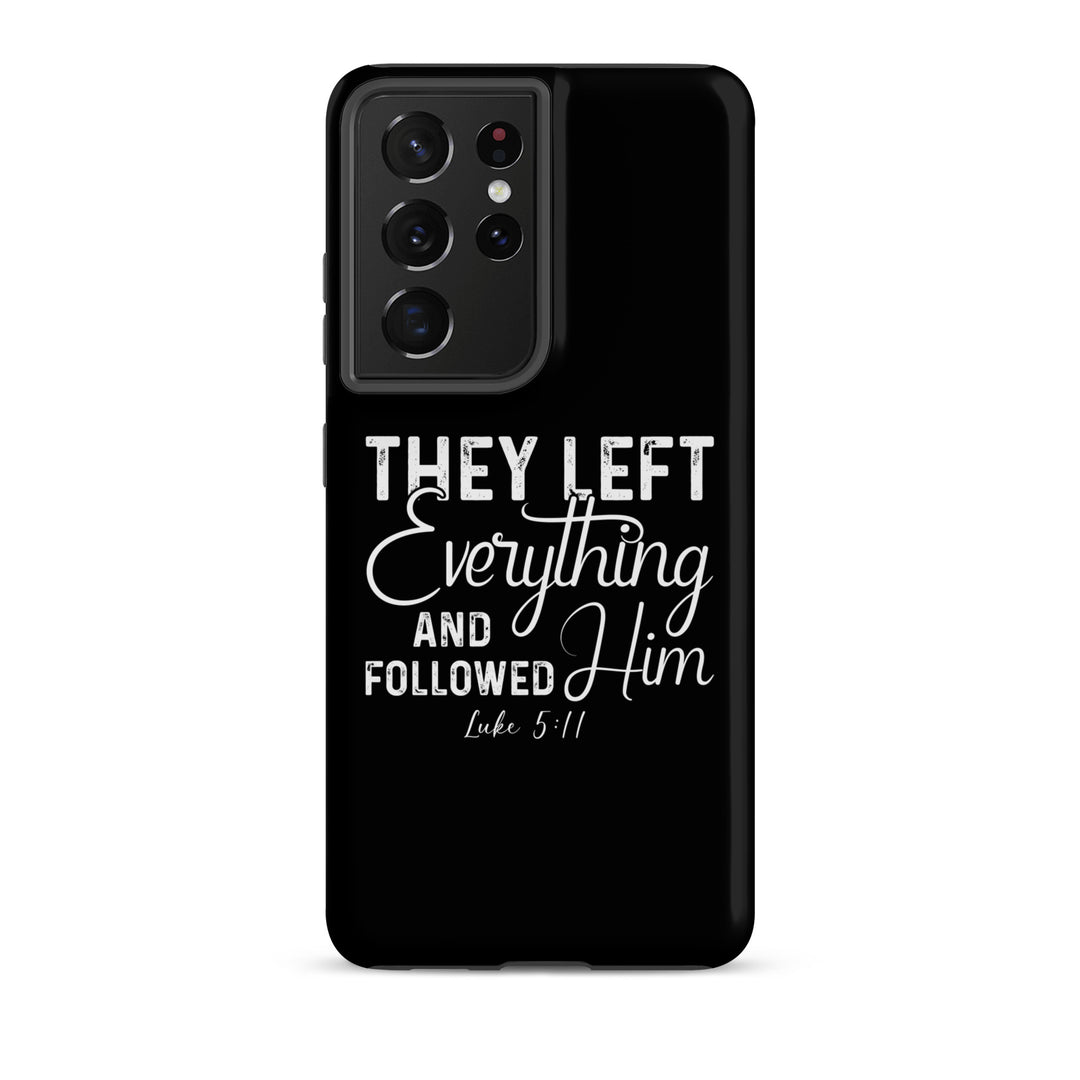 Christian Phone Case Left Everything Black for Samsung® Samsung® Phone Cases Matte Samsung Galaxy S21 Ultra 