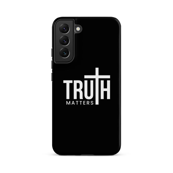 Christian Phone Case Truth Matters Black for Samsung® Samsung® Phone Cases Matte Samsung Galaxy S22 Plus 