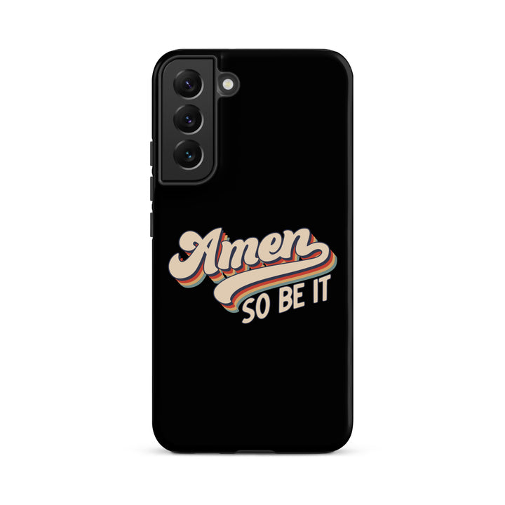 Christian Phone Case Amen So Be It Black for Samsung® Samsung® Phone Cases Matte Samsung Galaxy S22 Plus 