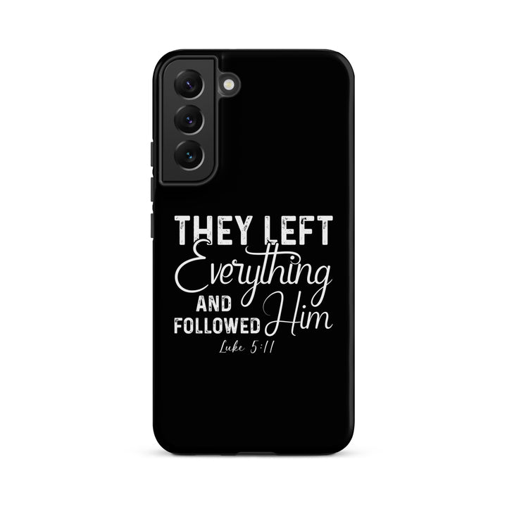 Christian Phone Case Left Everything Black for Samsung® Samsung® Phone Cases Matte Samsung Galaxy S22 Plus 