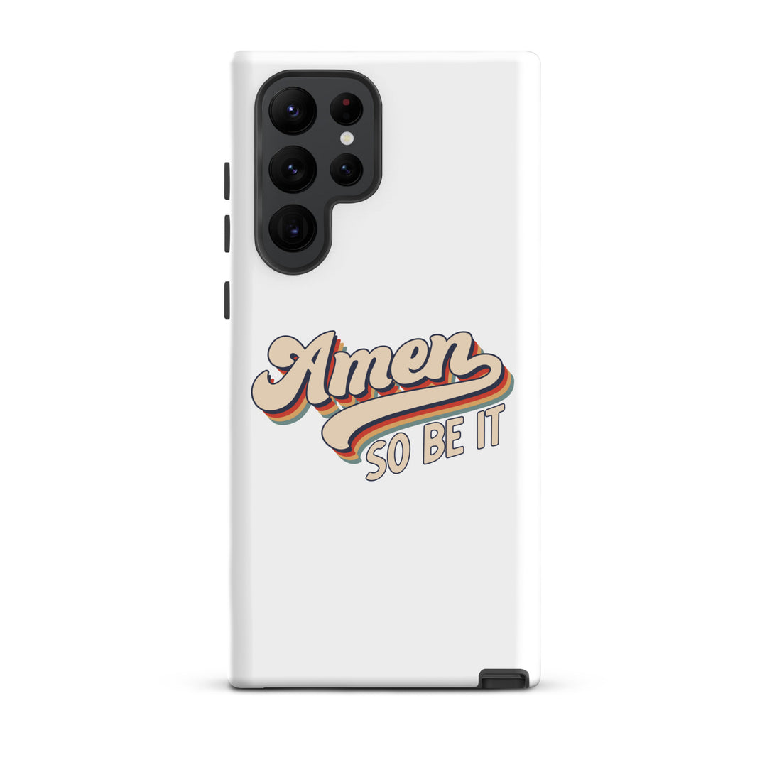 Christian Phone Case Amen So Be It White for Samsung® Samsung® Phone Cases Matte Samsung Galaxy S22 Ultra 