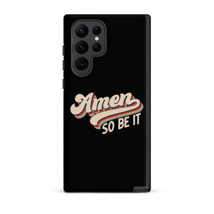 Christian Phone Case Amen So Be It Black for Samsung® Samsung® Phone Cases Matte Samsung Galaxy S22 Ultra 