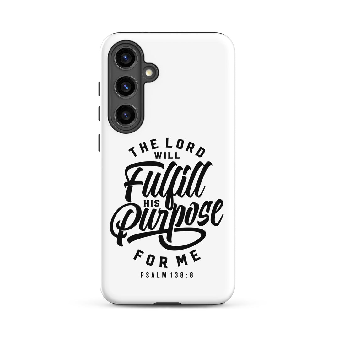 Christian Phone Case Fulfill His Purpose for Samsung® Samsung® Phone Cases Matte Samsung Galaxy S24 Plus 