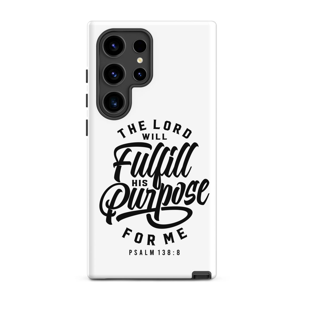 Christian Phone Case Fulfill His Purpose for Samsung® Samsung® Phone Cases Matte Samsung Galaxy S24 Ultra 