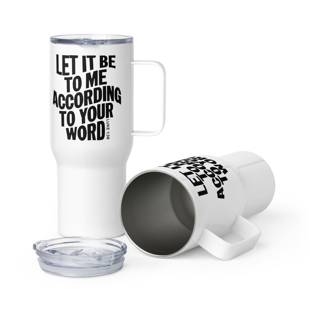 Christian Coffee Mug Travel Cup According To Your Word Travel Mug Default Title  