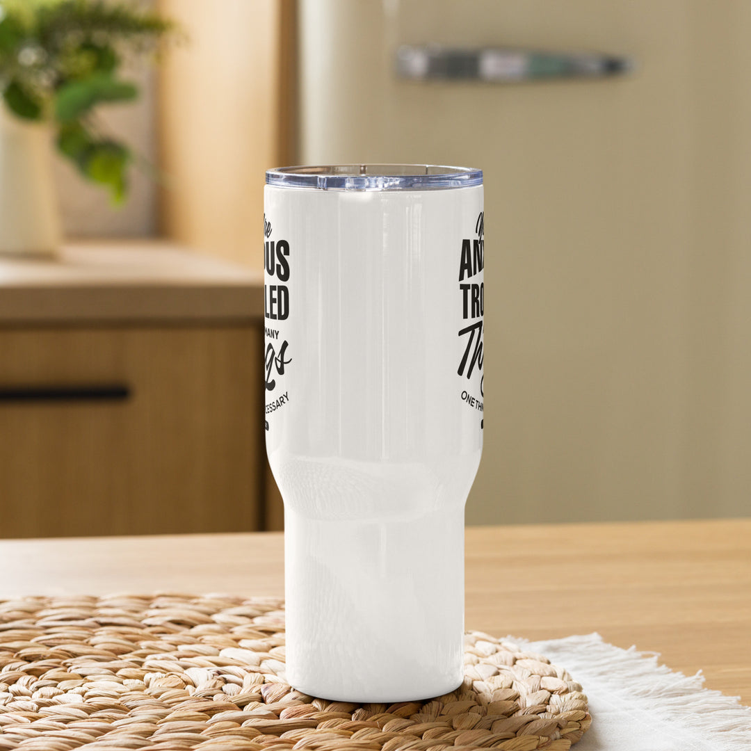 Anxious And Troubled 25 oz Travel Mug with Handle Travel Mug   