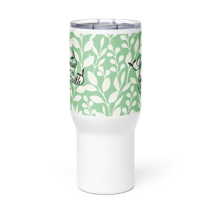 Woman of Faith Green 25 oz Travel Mug with Handle Travel Mug   