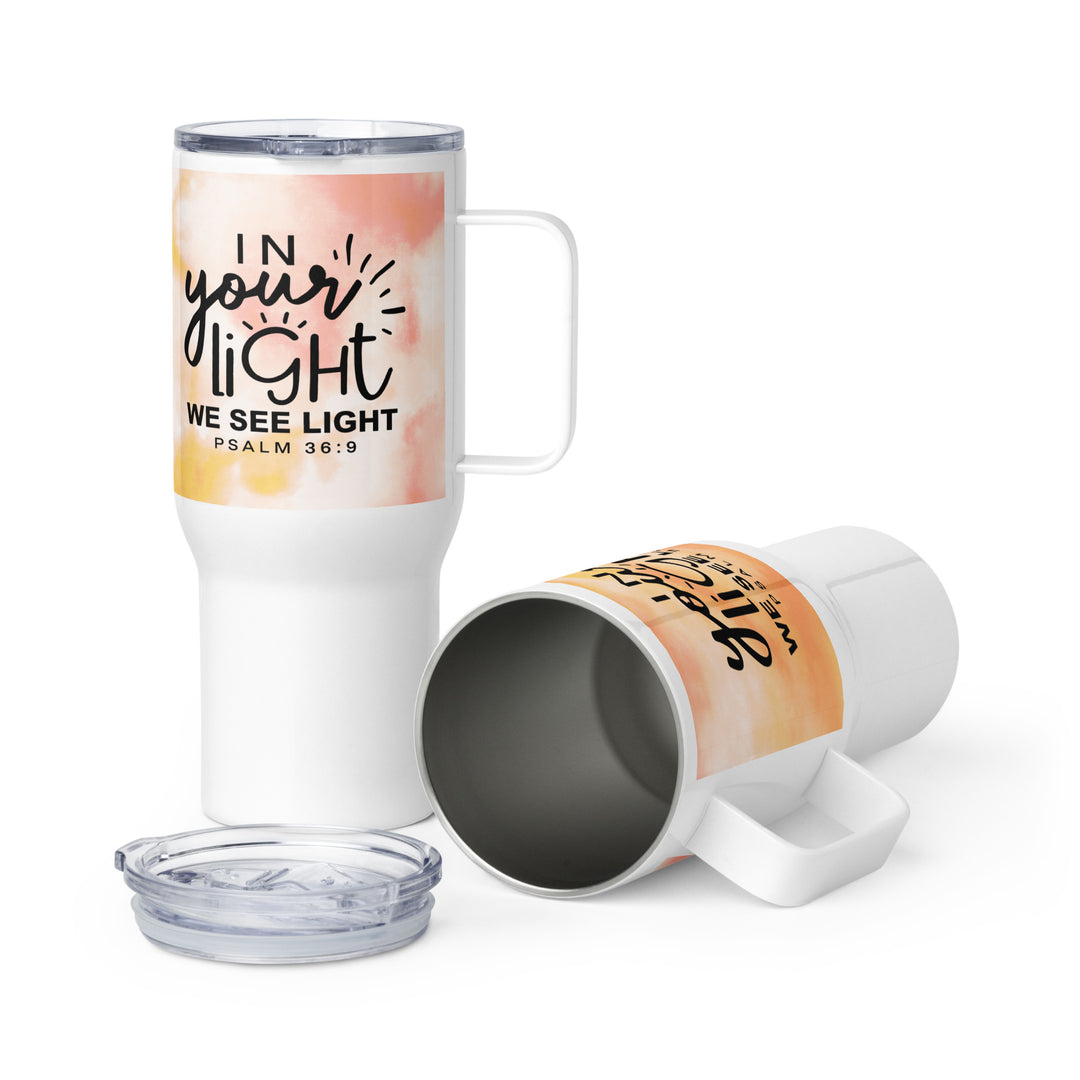 In Your Light 25 oz Travel Mug with Handle Travel Mug   