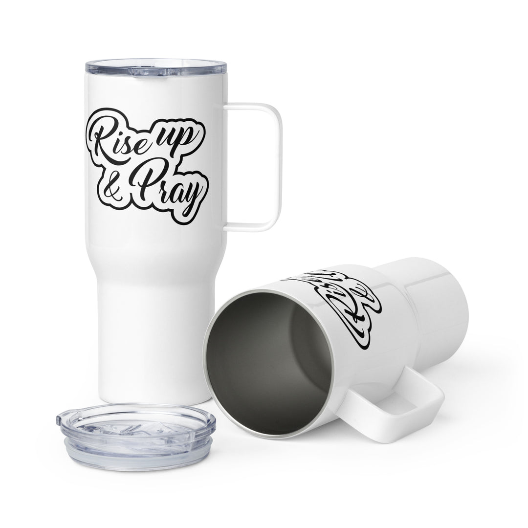 Rise Up and Pray 25 oz Travel Mug with Handle Travel Mug   