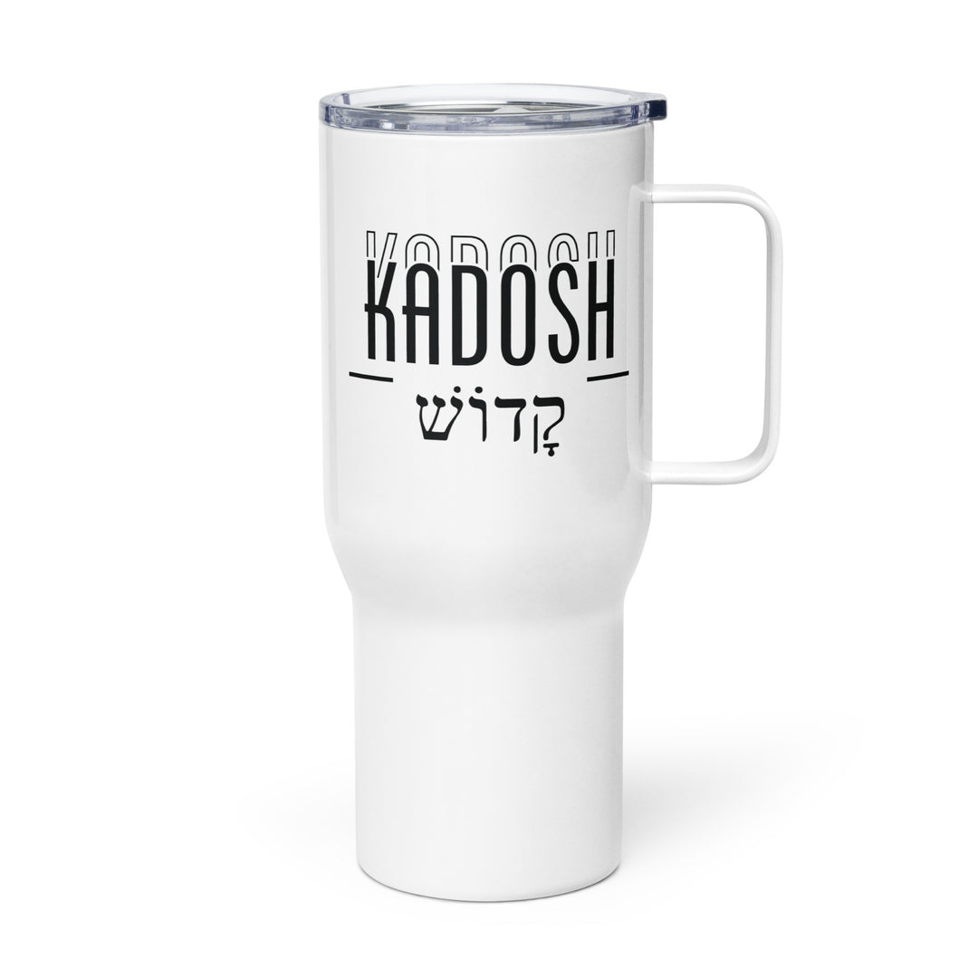 Kadosh Hebrew 25 oz Travel Mug with Handle Travel Mug   