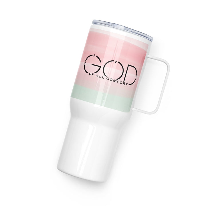 Christian Coffee Mug Travel Cup God of All Comfort 25 oz Travel Mug   