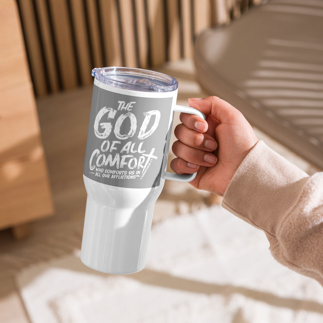 Christian Coffee Mug Travel Cup God of All Comfort Grey 25 oz Travel Mug   