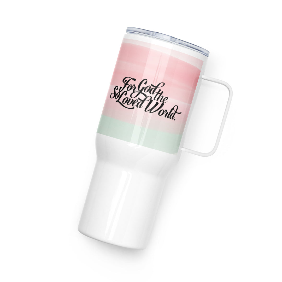 Christian Coffee Mug Travel Cup God So Loved Pink 25 oz Travel Mug   