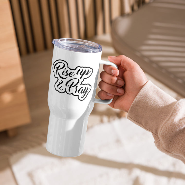 Rise Up and Pray 25 oz Travel Mug with Handle Travel Mug   