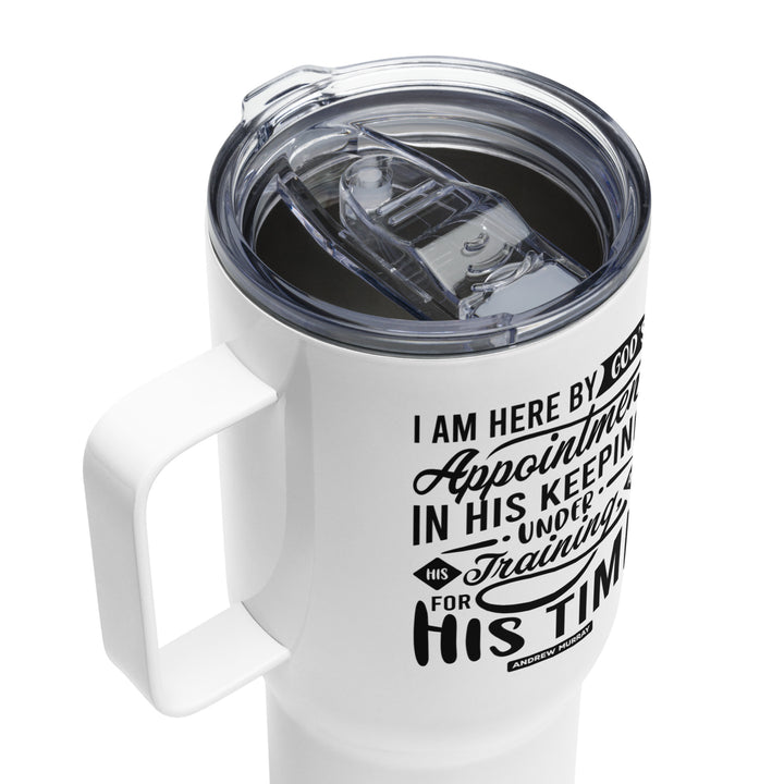 God's Appointment 25 oz Travel Mug with Handle Travel Mug   