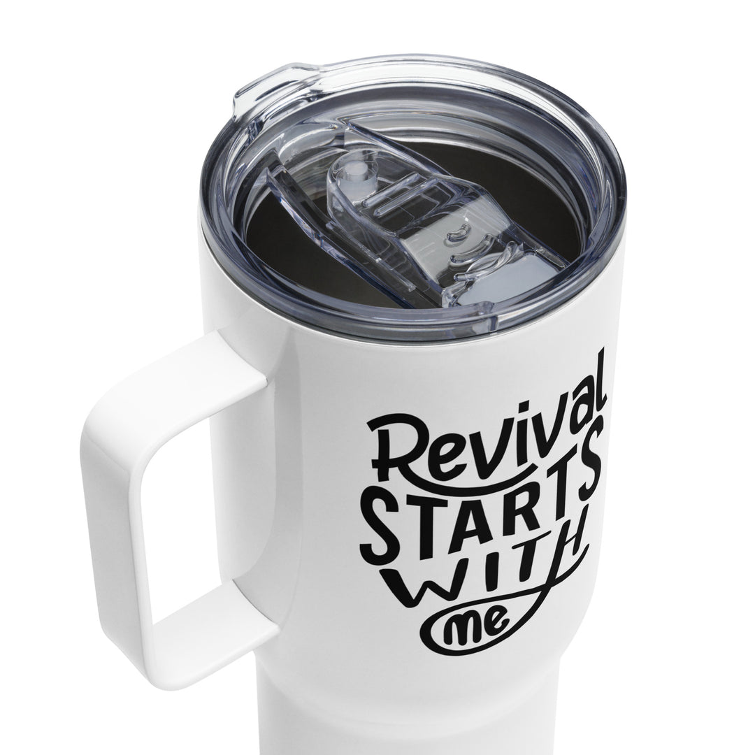 Revival Starts With Me 25 oz Travel Mug with Handle Travel Mug   