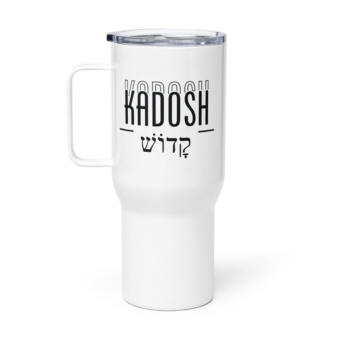 Kadosh Hebrew 25 oz Travel Mug with Handle Travel Mug   