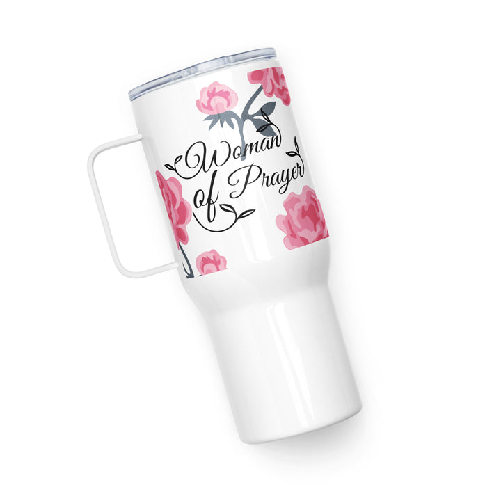 Woman of Prayer Rose 25 oz Travel Mug with Handle Travel Mug   