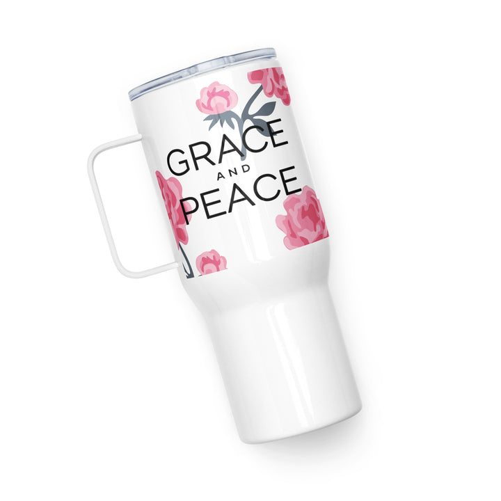 Grace and Peace Rose 25 oz Travel Mug with Handle Travel Mug   