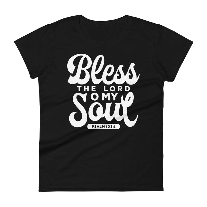 Bless the Lord Women's Tee Women's Tee Black S 