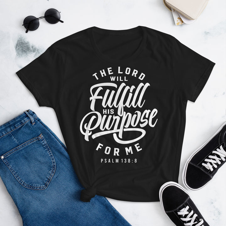 Fulfill His Purpose Women's Tee Women's Tee   