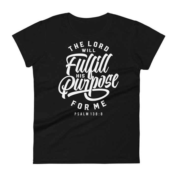 Fulfill His Purpose Women's Tee Women's Tee Black S 