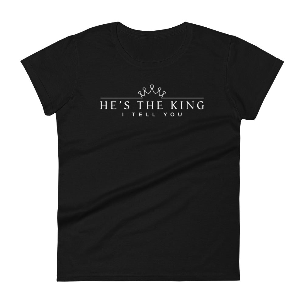 He's The King Women's Tee Women's Tee Black S 