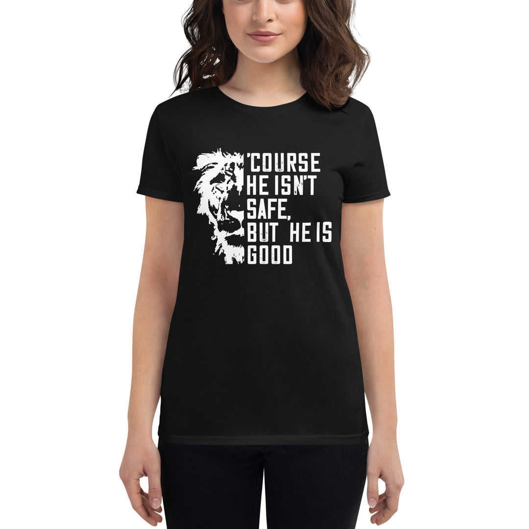 'Course He Isn't Safe Women's Tee Women's Tee   