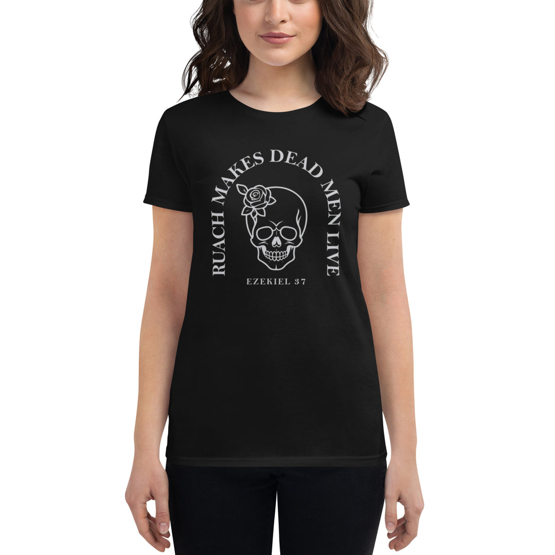 Ruach Makes Dead Men Live Women's Tee Women's Tee   