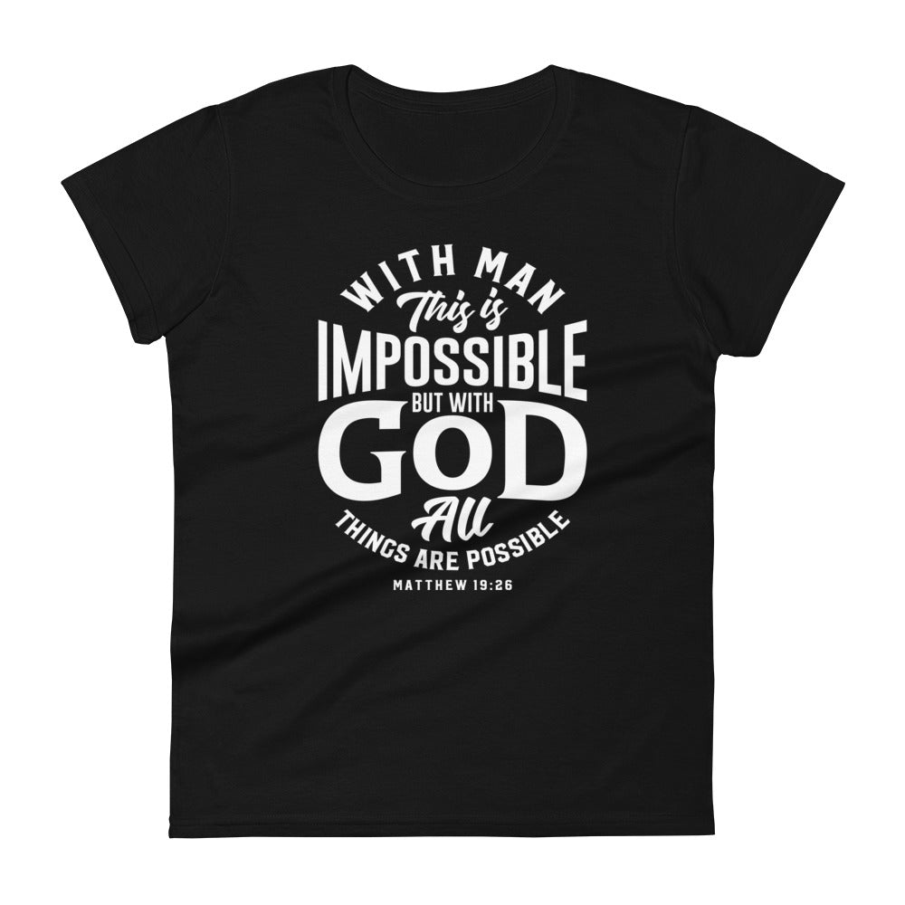 All Things Possible Women's Tee Women's Tee Black S 