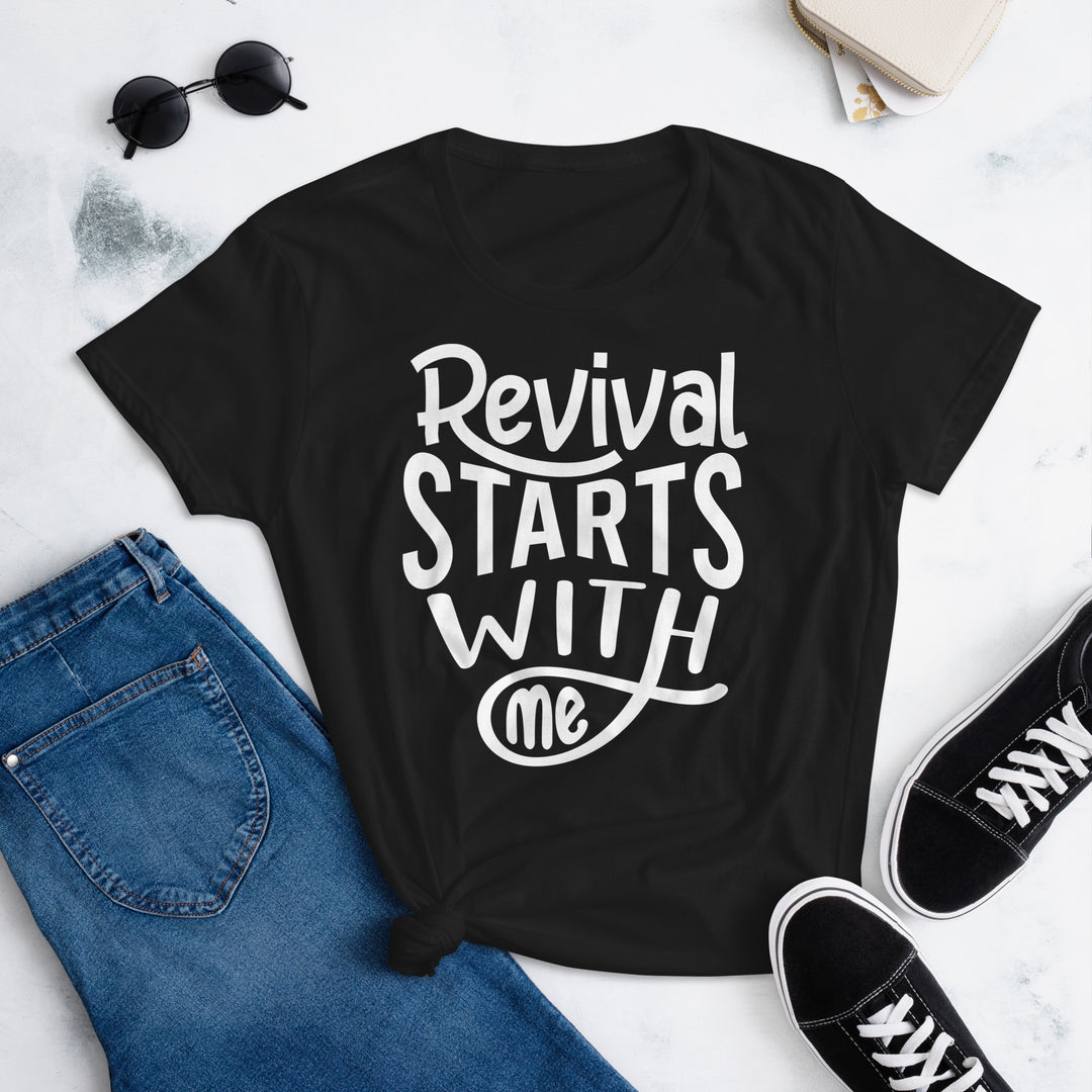 Revival Starts With Me Women's Tee Women's Tee   