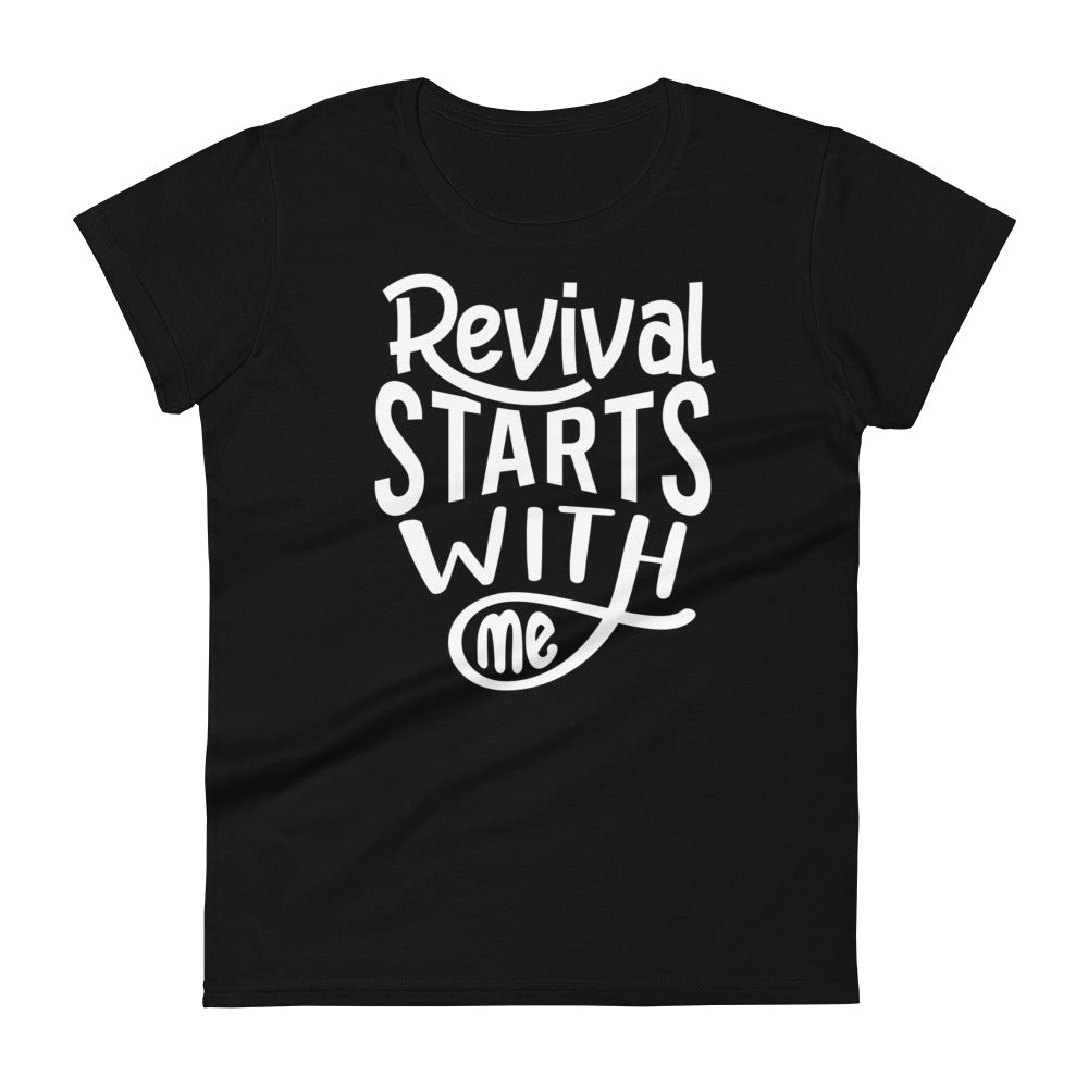 Revival Starts With Me Women's Tee Women's Tee Black S 