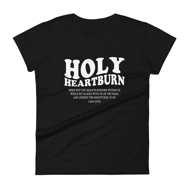 Holy Heartburn Women's Tee Women's Tee Black S 