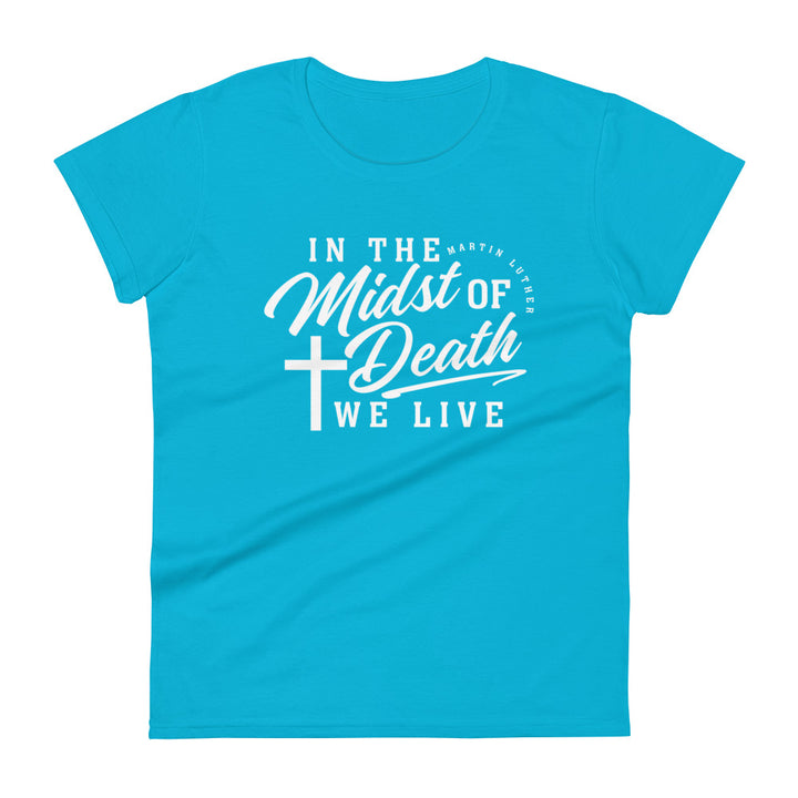 Midst of Death Women's Tee Women's Tee Caribbean Blue S 