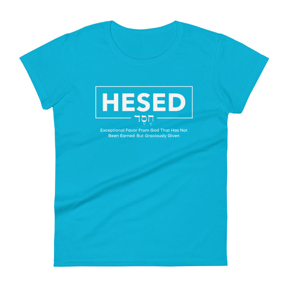 Hesed Exceptional Favor Woman's Tee Women's Tee Caribbean Blue S 