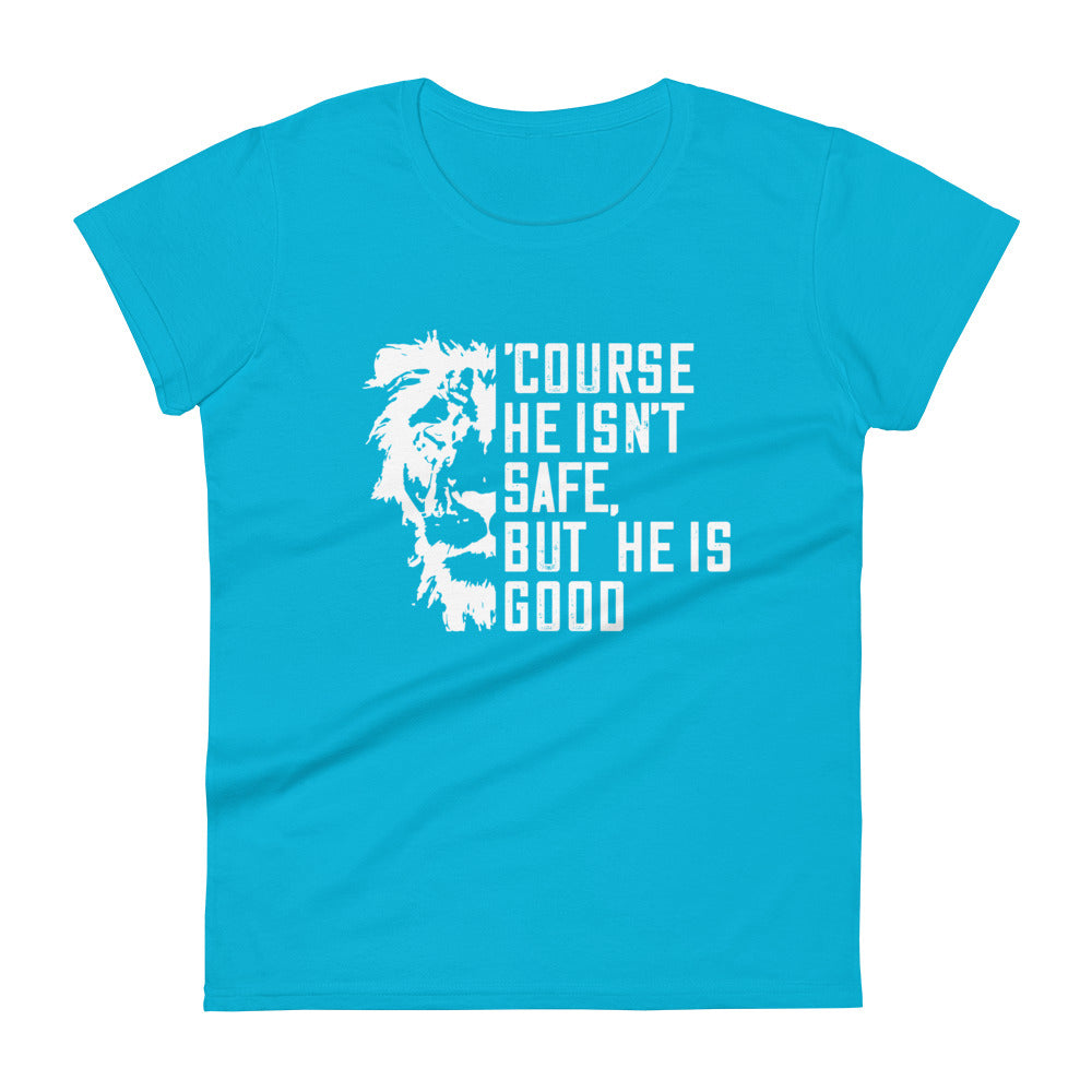 'Course He Isn't Safe Women's Tee Women's Tee Caribbean Blue S 