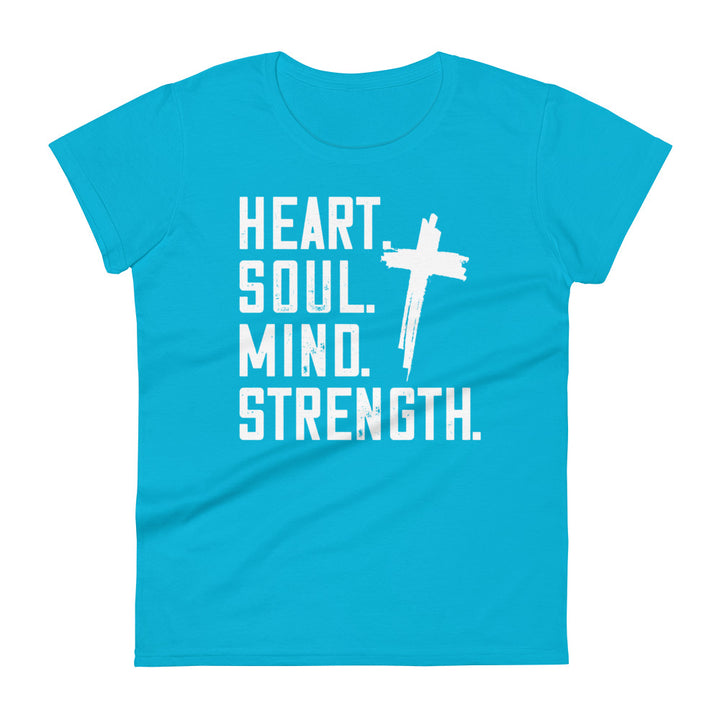 Heart Soul Mind Strength Women's Tee Women's Tee Caribbean Blue S 