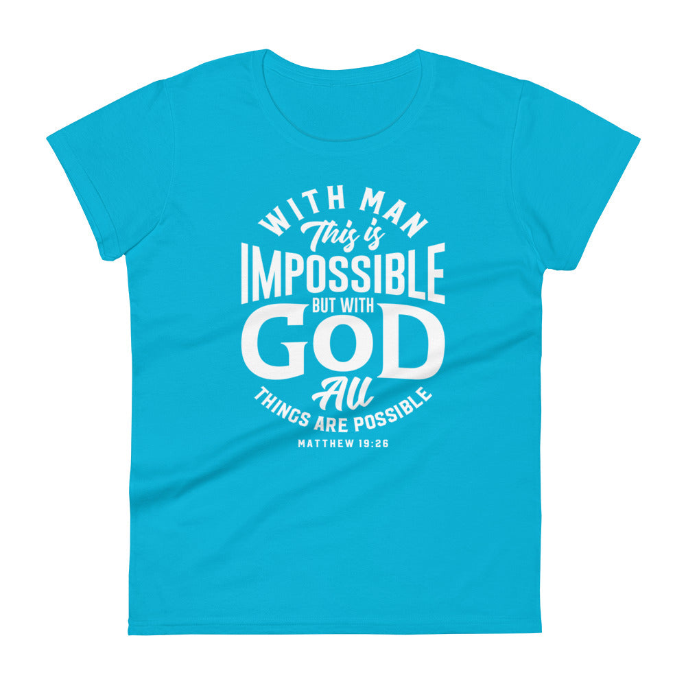 All Things Possible Women's Tee Women's Tee Caribbean Blue S 