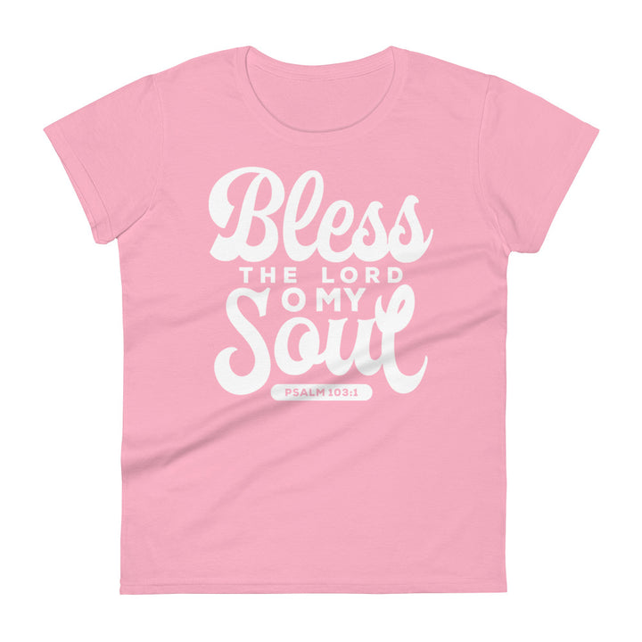 Bless the Lord Women's Tee Women's Tee Charity Pink S 