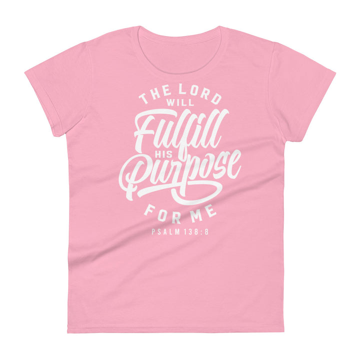 Fulfill His Purpose Women's Tee Women's Tee Charity Pink S 