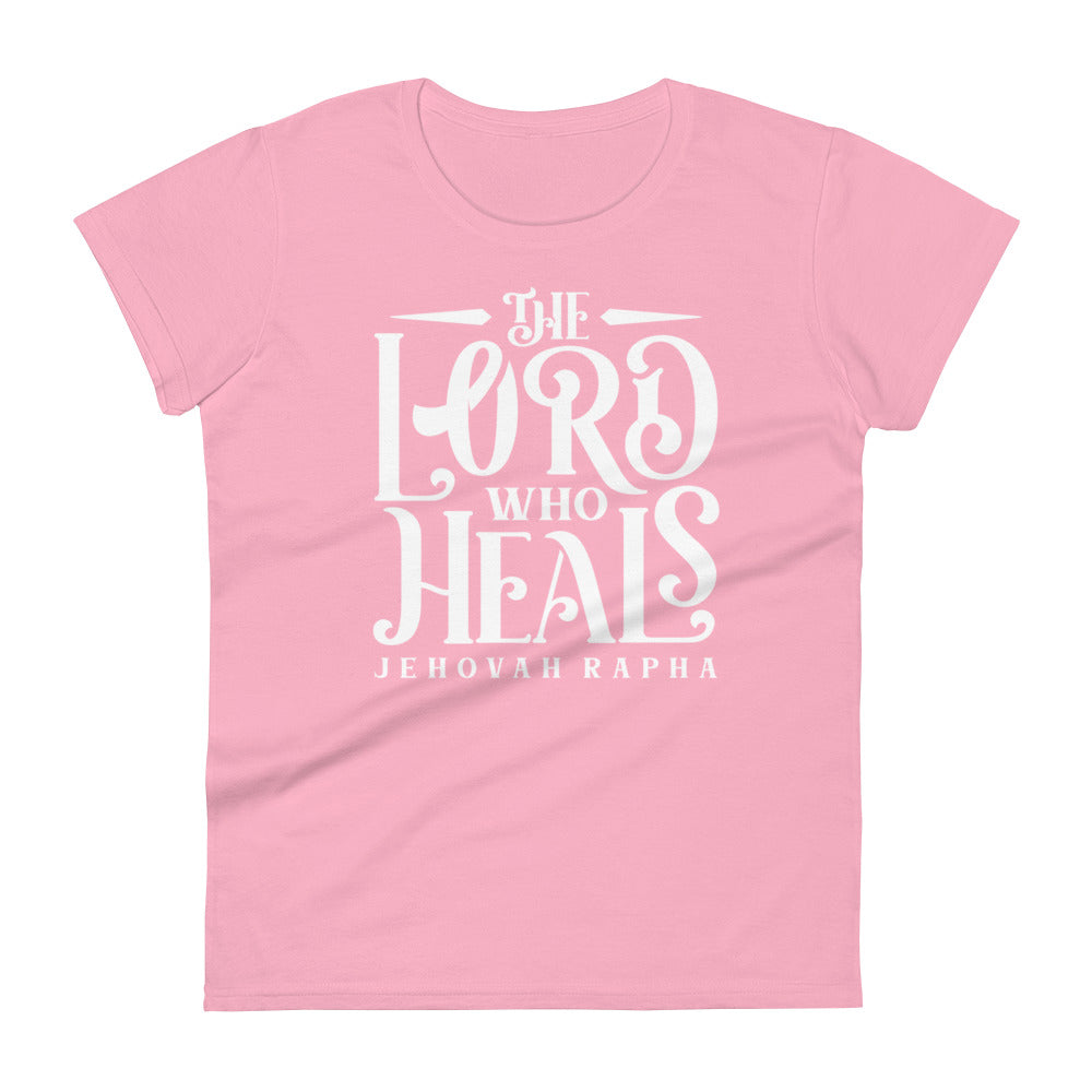 The Lord Who Heals Women's Tee Women's Tee Charity Pink S 