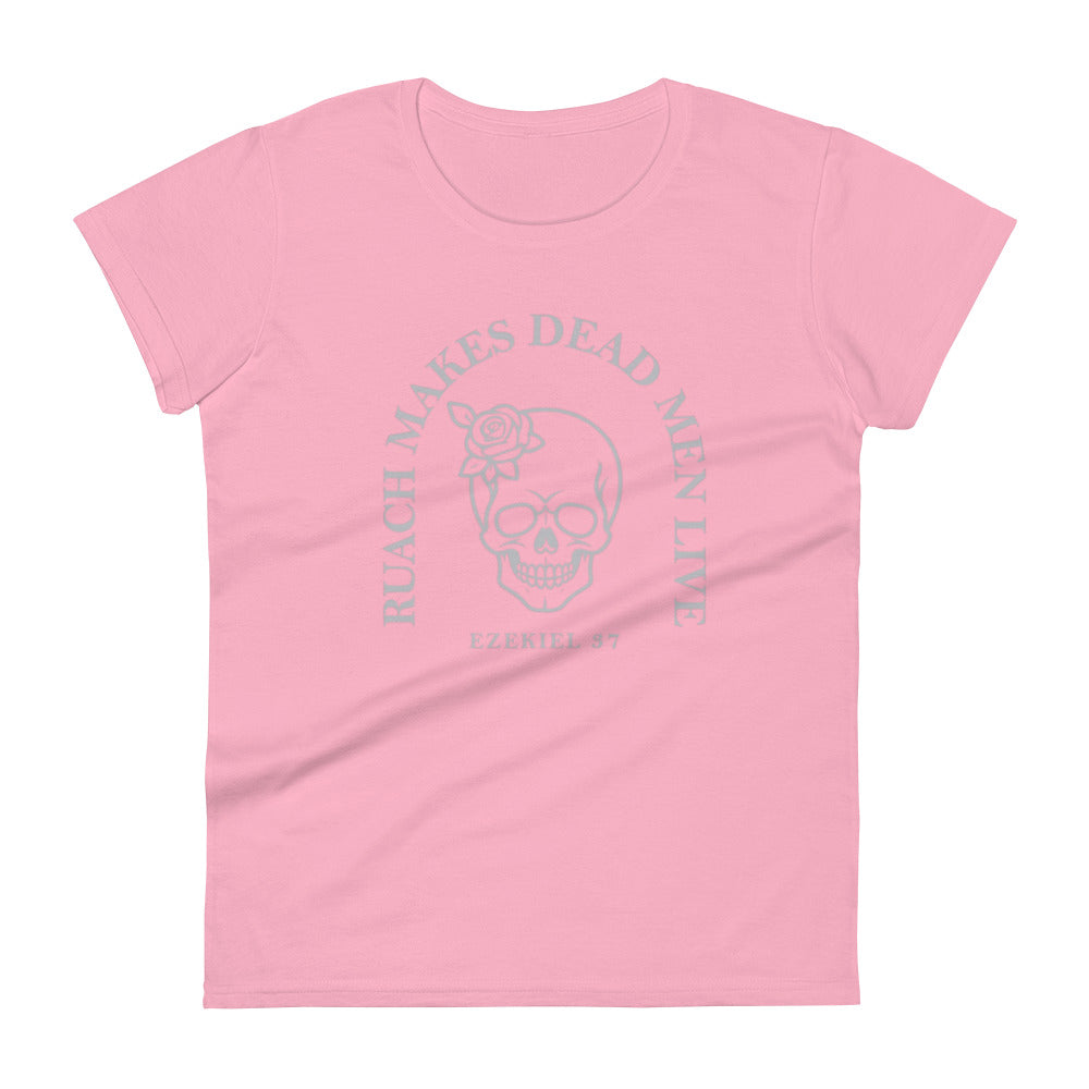 Ruach Makes Dead Men Live Women's Tee Women's Tee Charity Pink S 