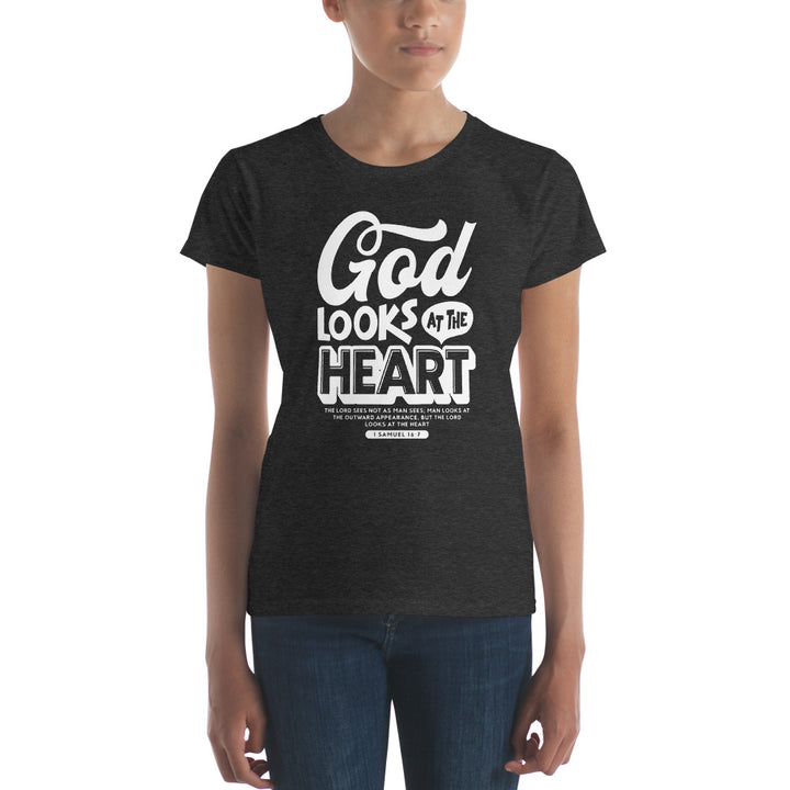 God Looks At Heart Women's Tee Women's Tee   